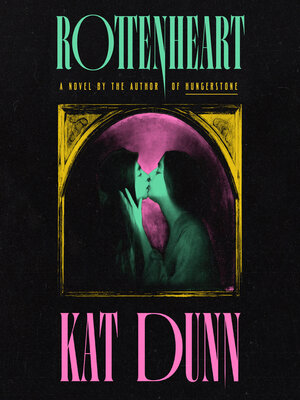 cover image of Rottenheart